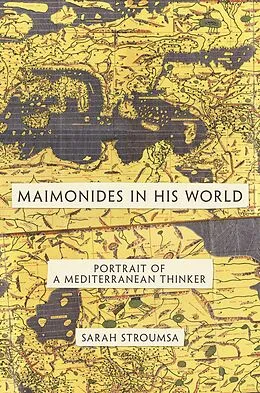 E-Book (pdf) Maimonides in His World von Sarah Stroumsa