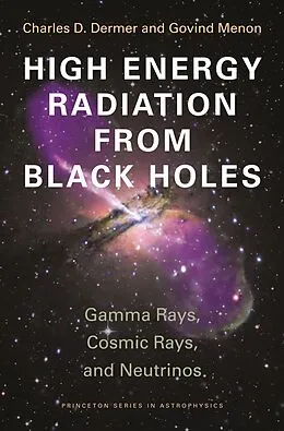 E-Book (pdf) High Energy Radiation from Black Holes von Charles D. Dermer