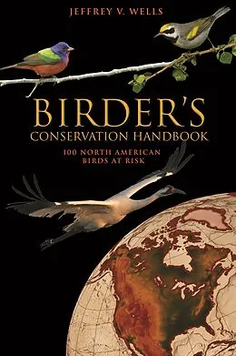 E-Book (epub) Birder's Conservation Handbook von Jeffrey V. Wells
