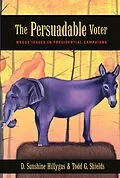 E-Book (epub) Persuadable Voter von D. Sunshine Hillygus