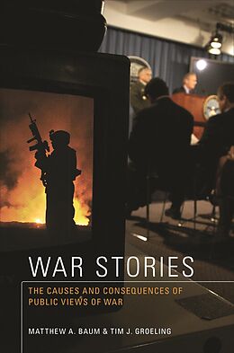 E-Book (pdf) War Stories von Matthew A. Baum