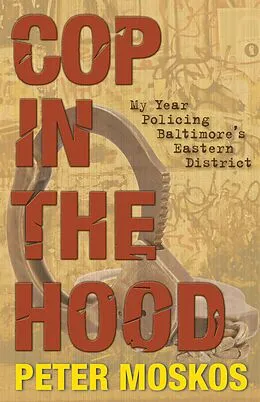 E-Book (epub) Cop in the Hood von Peter Moskos