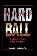 E-Book (epub) Hard Ball von James P. Quirk, Rodney D. Fort