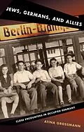 E-Book (epub) Jews, Germans, and Allies von Atina Grossmann