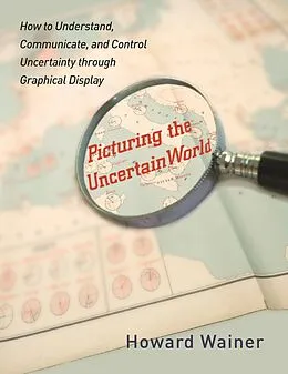 E-Book (epub) Picturing the Uncertain World von Howard Wainer