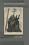 E-Book (epub) Remembering Scottsboro von James A. Miller