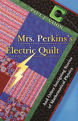 eBook (pdf) Mrs. Perkins's Electric Quilt de Paul J. Nahin