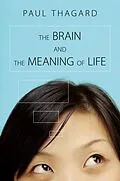 E-Book (pdf) Brain and the Meaning of Life von Paul Thagard