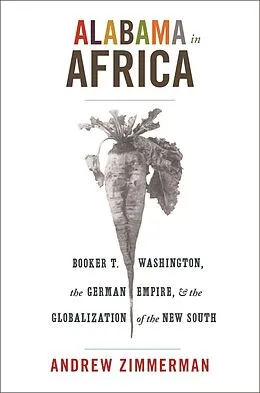 E-Book (epub) Alabama in Africa von Andrew Zimmerman