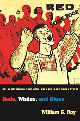 E-Book (epub) Reds, Whites, and Blues von William G. Roy