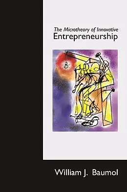 E-Book (epub) Microtheory of Innovative Entrepreneurship von William J. Baumol