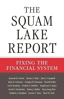 E-Book (epub) The Squam Lake Report von Kenneth R. French, David S. Scharfstein, Robert J. Shiller