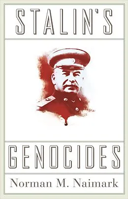 E-Book (epub) Stalin's Genocides von Norman M. Naimark