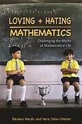 E-Book (epub) Loving and Hating Mathematics von Reuben Hersh