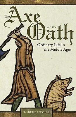 ePUB Axe and the Oath von Robert Fossier