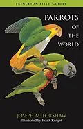 E-Book (epub) Parrots of the World von Joseph M. Forshaw