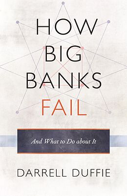 E-Book (epub) How Big Banks Fail and What to Do about It von Darrell Duffie