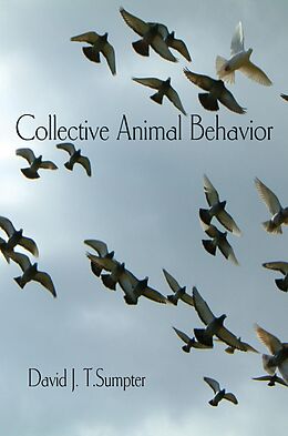 E-Book (epub) Collective Animal Behavior von David J. T. Sumpter
