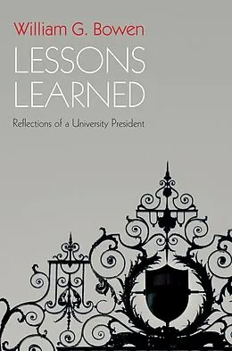 E-Book (epub) Lessons Learned von William G. Bowen