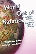 E-Book (pdf) World Out of Balance von Stephen G. Brooks