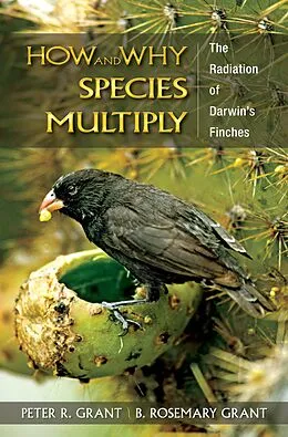 E-Book (pdf) How and Why Species Multiply von Peter R. Grant, B. Rosemary Grant