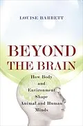 E-Book (epub) Beyond the Brain von Louise Barrett