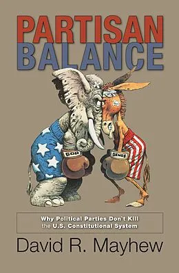 E-Book (epub) Partisan Balance von David R. Mayhew