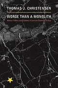 E-Book (epub) Worse Than a Monolith von Thomas J. Christensen