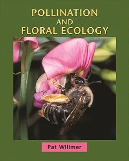 E-Book (epub) Pollination and Floral Ecology von Pat Willmer