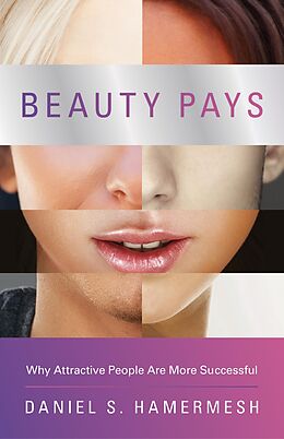 E-Book (pdf) Beauty Pays von Daniel S. Hamermesh