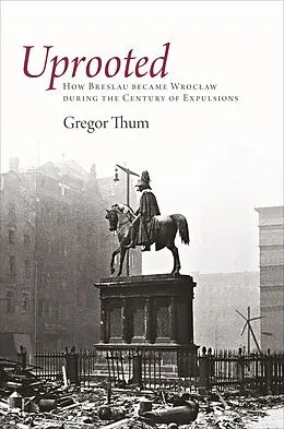 E-Book (epub) Uprooted von Gregor Thum