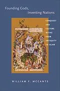 E-Book (epub) Founding Gods, Inventing Nations von William F. Mccants