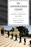 E-Book (epub) The Constrained Court von Michael A. Bailey, Forrest Maltzman