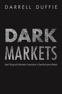 ePUB Dark Markets von Darrell Duffie