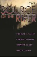 E-Book (epub) Source of the River von Douglas S. Massey