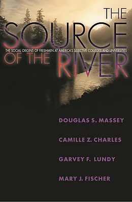 E-Book (epub) Source of the River von Douglas S. Massey