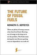 E-Book (pdf) Future of Fossil Fuels von Kenneth S. Deffeyes