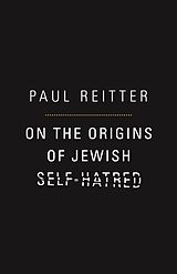 eBook (pdf) On the Origins of Jewish Self-Hatred de Paul Reitter