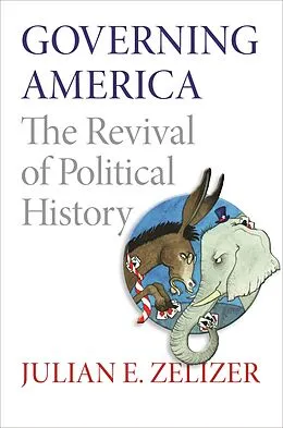 E-Book (epub) Governing America von Julian E. Zelizer