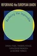 ePUB Reforming the European Union von Daniel Finke