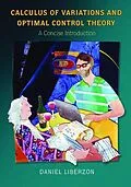 E-Book (pdf) Calculus of Variations and Optimal Control Theory von Daniel Liberzon