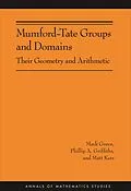 E-Book (pdf) Mumford-Tate Groups and Domains von Mark Green