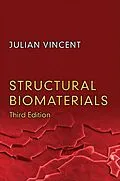 ePUB Structural Biomaterials von Julian Vincent