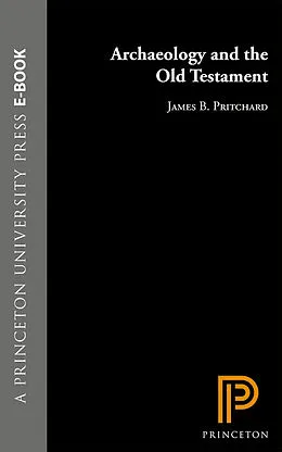 E-Book (pdf) Archaeology and the Old Testament von James B. Pritchard