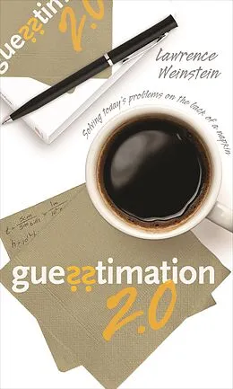 E-Book (epub) Guesstimation 2.0 von Lawrence Weinstein