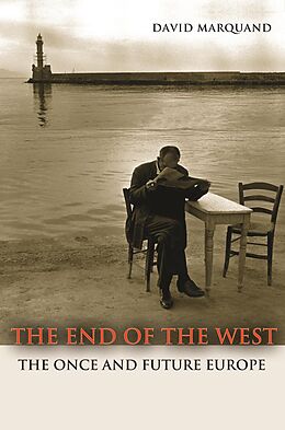 E-Book (epub) End of the West von David Marquand
