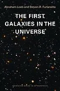 PDF First Galaxies in the Universe von Abraham Loeb