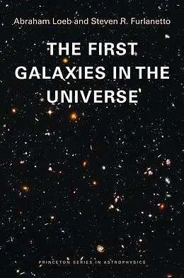 PDF First Galaxies in the Universe von Abraham Loeb