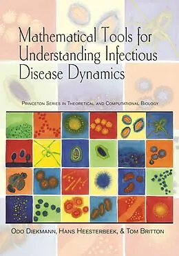 E-Book (epub) Mathematical Tools for Understanding Infectious Disease Dynamics von Odo Diekmann