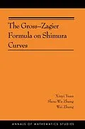 E-Book (pdf) Gross-Zagier Formula on Shimura Curves von Xinyi Yuan